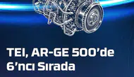 TEI, AR-GE 500 Listesinde Altıncı Sıraya Yerleşti
