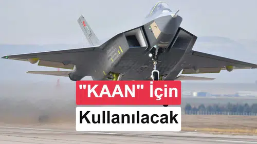 ABD'den Türkiye'ye KAAN Motoru Satışı İçin Kritik Adım